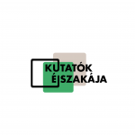 Kutatók éjszakája 2022-2023 Magyarországon